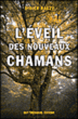 Eveil des nouveaux chamans&nbsp;-&nbsp;Rauzy