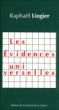 Les évidences universelles&nbsp;-&nbsp;Raphaël Liogier