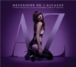 Compilation musique électronique&nbsp;-&nbsp;Mezzanine de l'alcazar volume 9