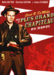 Sous le plus grand chapiteau du monde&nbsp;-&nbsp;Cecil B. DeMille
