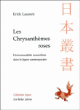 Les chrysanthèmes roses : homosexualité masculines dans le Japon contemporain&nbsp;-&nbsp;Erik Laurent