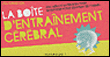 La boîte d'entraînement cérébral&nbsp;-&nbsp;Joe Cameron
