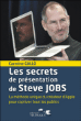 Les secrets des présentations de Steve Jobs&nbsp;-&nbsp;Carmine Gallo