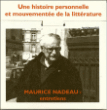 Entretiens avec Maurice Nadeau&nbsp;-&nbsp;Maurice Nadeau, Gilles Nadeau