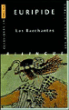Les Bacchantes&nbsp;-&nbsp;Euripide, Jean Irigoin, Henri Grégoire