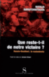 Que reste-t-il de notre guerre...&nbsp;-&nbsp;Natalia Narotchnitskaia