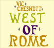 Vic Chesnutt&nbsp;-&nbsp;West of Rome