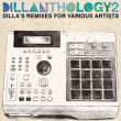 J Dilla&nbsp;-&nbsp;Dillanthology volume 2
