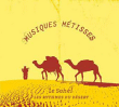 Musique africaine&nbsp;-&nbsp;Musiques métisses - Digipack