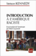 Introduction à l'Amérique raciste&nbsp;-&nbsp;Stetson Kennedy