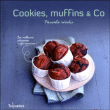 Cookies, muffins et co&nbsp;-&nbsp;Pascale Weeks