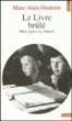 Le livre brûle&nbsp;-&nbsp;Marc-Alain Ouaknin