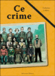 Ce crime&nbsp;-&nbsp;Catherine Leblanc