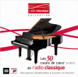 Compilation musique classique&nbsp;-&nbsp;Piano - Les 50 coups de coeur de Radio Classique