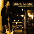 Mitch Laddie&nbsp;-&nbsp;This time around