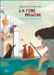 La fine mouche&nbsp;-&nbsp;Jean Perrot, Sébastien Mourrain
