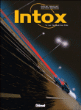 Intox, T5&nbsp;-&nbsp;Olivier Mangin, Gilles Chaillet