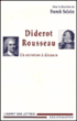 Diderot - Rousseau&nbsp;-&nbsp;Franck Salaün
