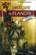 Histoire de Flandre : le point de vue flamand&nbsp;-&nbsp;Eric Vanneufville