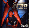 Iron&nbsp;-&nbsp;Ghettogal