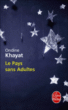 Le pays sans adultes&nbsp;-&nbsp;Ondine Khayat