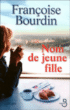 Nom de jeune fille&nbsp;-&nbsp;Françoise Bourdin