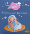 Histoire pour faire dodo&nbsp;-&nbsp;Delphine Bolin, Ghislaine Biondi