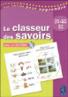Le classeur des savoirs en maternelle&nbsp;-&nbsp;Christine Bauducco, Christine Chaillol