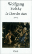 Le livre des vices&nbsp;-&nbsp;Wolfgang Sofsky