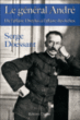 Le Général André&nbsp;-&nbsp;Serge Doessant