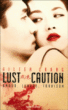 Lust Caution&nbsp;-&nbsp;Eileen Chang