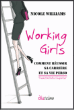 Working girls&nbsp;-&nbsp;Nicole Williams
