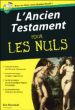 L'Ancien Testament pour les nuls&nbsp;-&nbsp;Eric Denimal