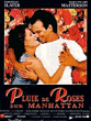 Pluie de roses sur Manhattan&nbsp;-&nbsp;Michael Goldenberg