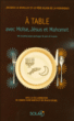A table avec Moïse, Jésus et Mahomet&nbsp;-&nbsp;Jacques Le Divellec, Alain Maillard de La Morandais