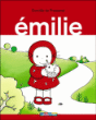 Emilie, T1&nbsp;-&nbsp;Domitille De Pressensé