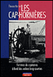 Les cap-hornières&nbsp;-&nbsp;Etienne Bernet