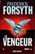 Le vengeur&nbsp;-&nbsp;Frederick Forsyth