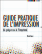 Guide pratique de l'impression&nbsp;-&nbsp;D. Bann