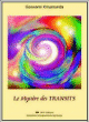 Le mystère des transits&nbsp;-&nbsp;Goswami Kriyananda