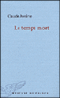 Le temps mort&nbsp;-&nbsp;Claude Aveline