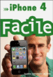 iPhone 4 facile&nbsp;-&nbsp;Yasmina Salmandjee-Lecomte