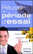 Réussir sa période d'essai&nbsp;-&nbsp;Armand Mennechet
