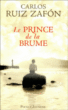 Le prince de la brume&nbsp;-&nbsp;Carlos Ruiz Zafon