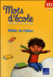 Mots d'ecole ce1-fichier de l'eleve&nbsp;-&nbsp;Aline El Adrham