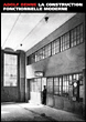 La construction fonctionnelle moderne&nbsp;-&nbsp;Adolf Behne
