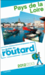 Guide du Routard Pays de la Loire&nbsp;-&nbsp;Collectif
