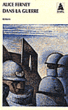 Dans la guerre&nbsp;-&nbsp;Alice Ferney
