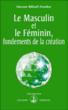 Le masculin et le féminin fondements de la création&nbsp;-&nbsp;Omraam Mikhaël Aïvanhov