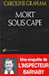 Mort sous cape&nbsp;-&nbsp;Caroline Graham